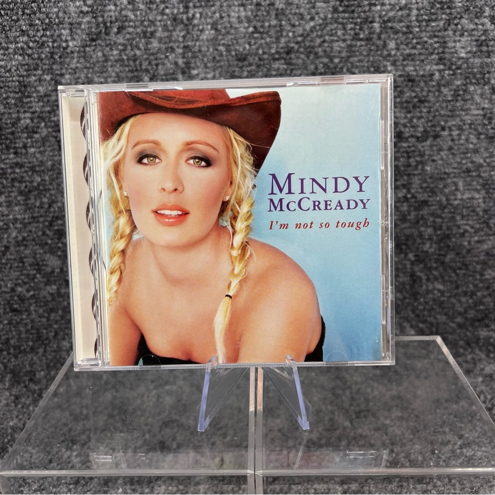 I'm Not So Tough by Mindy Mccready Music CD 1999 BMG